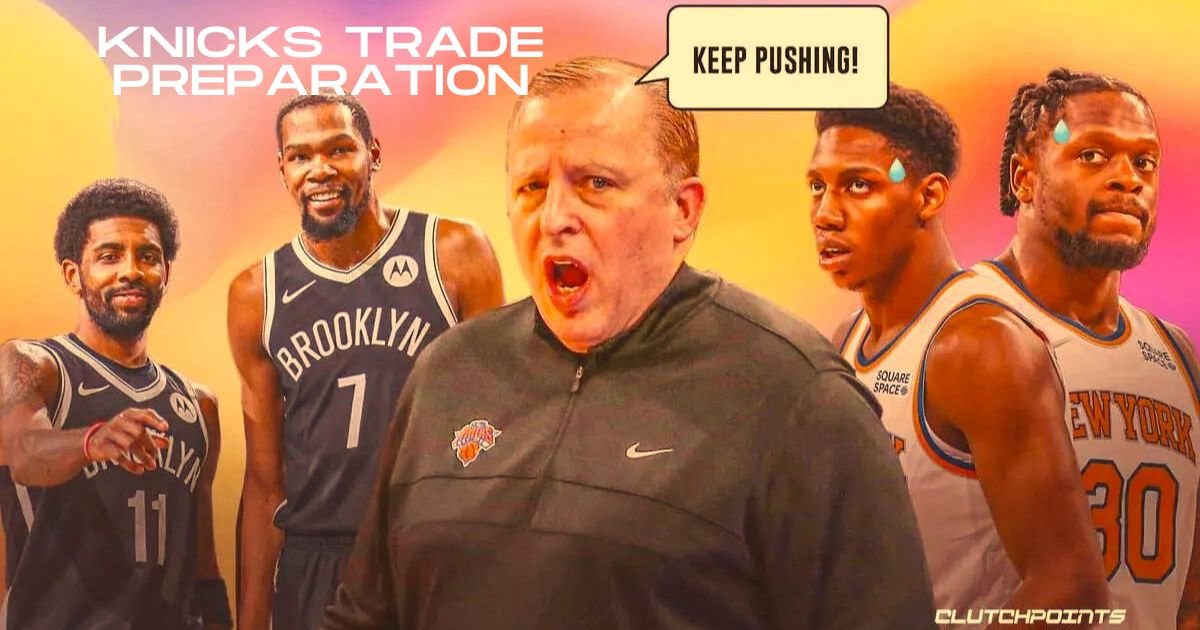 Knicks Trade Preparation