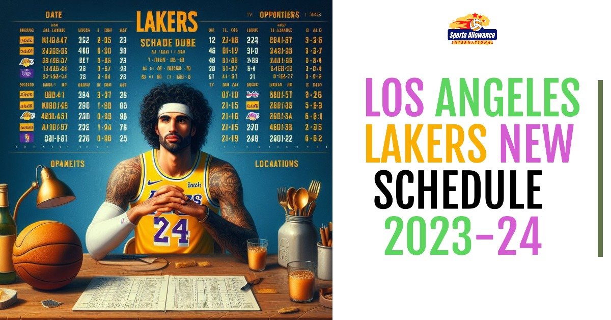 Los Angeles Lakers New Schedule