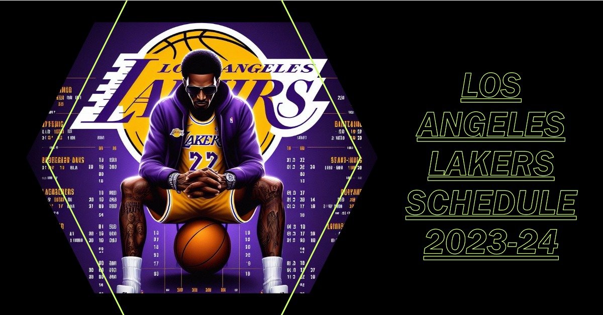 Los Angeles Lakers Schedule 2023-24